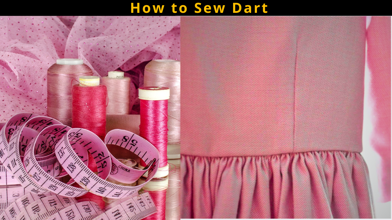 How to Sew Dart