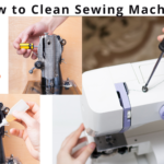 How to Clean Sewing Machine At Home