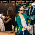 professions that utilize sewing skills
